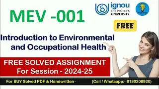 MEV 001 Solved Assignment 2024-25 | Introduction to Environmental Health | 90% Marks Scored | IGNOU