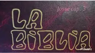 Josu&eacute; cap&iacute;tulo 3. Los israelitas pasan el Jord&aacute;n.