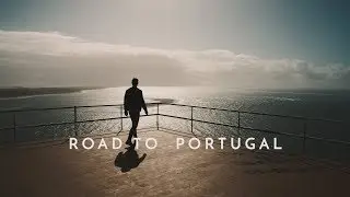 ROAD TO PORTUGAL / GH5 + sigma 18-35mm / Cinelike D