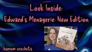 Look Inside: Edward's Menagerie: New Edition - Let's have a long chat about my new fav book(4-11-24)