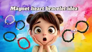Magnet heart Bracelet pairs for your loved one |Simple and Easy ideas|