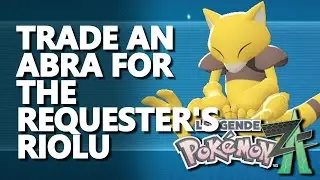 Trade an Abra for the requester's Riolu Pokemon Legends Z-A