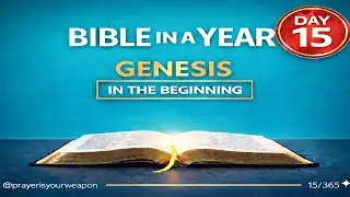 Read the Bible in a Year - Day 15 | Genesis 40 - 42