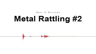 Metal Rattling #2 Sound Effect