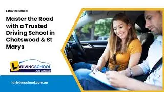 L Driving School | Driving School In Chatswood & St Marys