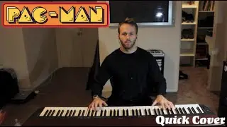 Pac-Man Intro Music - [Quick Cover #2]