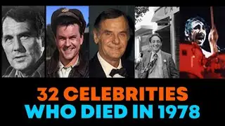 Gone Too Soon: The Top 32 Celebrity Deaths That Shocked the World In 1978!