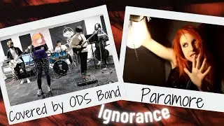 Paramore - Ignorance [COVER] By ODS Band