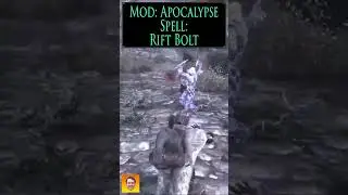 Checkout the RIFT BOLT spell from the Skyrim Spell Mod APOCALYPSE! #shorts