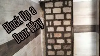 Block Masonry to Block up a Door Way 