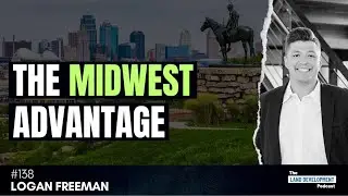 Real Estate Strategy in the Midwest Market with Logan Freeman - EP #138