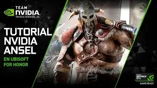 Tutorial NVIDIA Ansel en For Honor + Concurso GeForce GTX 1080 FE