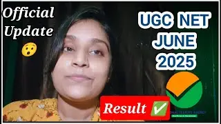 💥 BIG Update 💥 UGC NET June 2025 Result Update ✅ UGC NET 2025 ✅