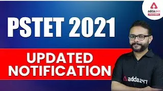 PSTET New Notification 2021 | Complete Information