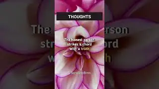 Everyone Loves The Honest Person Until... - Thoughts #shorts #facts #life