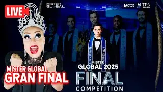 🔴LIVE MISTER GLOBAL 2025 - GRAN FINAL