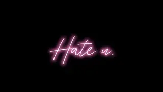 Navi - Hate u. ft. Basty (Official Lyric Video)