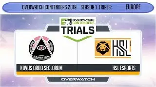 Novus Ordo Seclorum vs HSL Esports (Part 1) | OWC 2019 S1 Trials: Europe