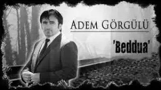Adem Görgülü - Beddua (Adem Aksu Remix)