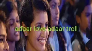 Oru adaar love adaar troll