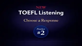 TOEFLリスニング対策｜正しい返答を選べ！