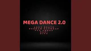 MEGA DANCE 2.0