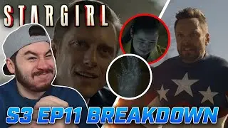 THE KING OF MANIPULATION | Stargirl Season 3 Episode 11 | Breakdown/Review & Theories!