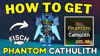 How To Get Phantom Cathulith in Fisch | The Restless One Quest in Fisch | Roblox