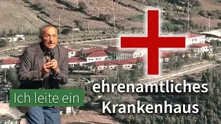 Wie ein Deutscher ein Krankenhaus in Peru baute | Klaus-Dieter John & Diospi Suyana