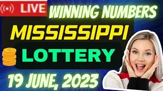 Mississippi Evening Lottery Results June 19, 2023 - Cash 3 - Cash 4 - Cash Pop - Match 5 - Powerball