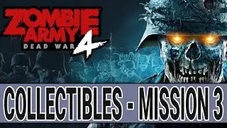 Zombie Army 4 Dead War - Mission 3 Fleischk&uuml;hler - Alle Sammelobjekte - All Collectibles