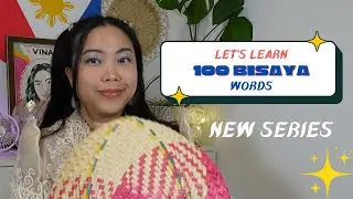 Learning 100 Cebuano Words Starts Here!
