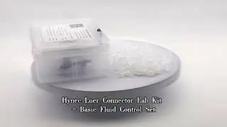 Hynec Luer Connector Lab Kit - Basic Fluid Control Set