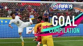 FIFA 19 | GOAL COMPILATION LEFTOVERS