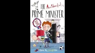 The Accidental Prime Minister - Chapters Two & Three