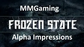 My Thoughts On: Frozen State (Preview)