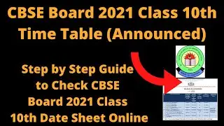 CBSE Board 2021 Class 10th Time Table (Announced)-Check CBSE Board 2021 Class 10th Date Sheet Online