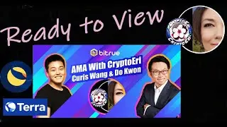 Ask me anything session with Do Kwon from Terra Money & Curis Wang from Bitrue Exchange.