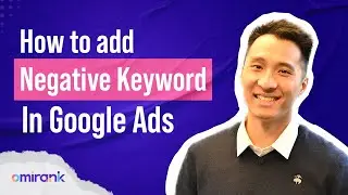 🚀 How to Set Up Negative Keywords in Google Ads (2024) | Stop Wasting Money!