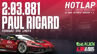 Le Mans Ultimate Hotlap: Ferrari 296 LMGT3 @ Paul Ricard (1.2)