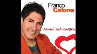 Franco Calone - Menumale