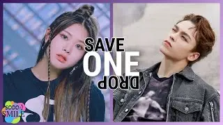 RANDOM KPOP SAVE ONE DROP | POPULAR AND SMALLER GROUPS