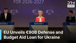 BREAKING: EU Approves &euro;90 Billion Loan for Ukraine as von der Leyen Warns Russia &ldquo;Must Stop&rdquo; | AC1B