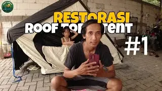RESTORASI ROOF TOP TENT || #rooftoptents 