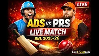 ADS vs PRS Live | 23rd T20 Big Bash League 2025-26 | Adelaide Strikers vs Perth Scorchers