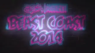 Beast Coast 2014 Official Video