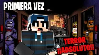JUGU&Eacute; FIVE NIGHT AT FREDDY'S POR PRIMERA VEZ😰(TERROR ADSOLUTO)