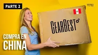 C&oacute;mo comprar en Gearbest desde Per&uacute; | Parte #2