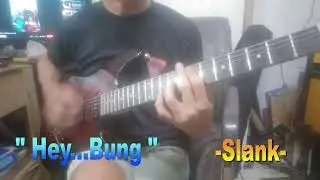 hey bung (cover guitar Slank