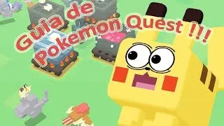 Pokemon Quest - Guia do Jogo !!!